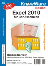 Excel 2010 für Berufsschulen - Thomas Barkow