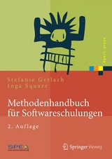 Methodenhandbuch für Softwareschulungen - Stefanie Gerlach, Inga Squarr