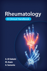 Rheumatology -  Ahmad Al-Sukaini,  Mohsin Azam,  Ash Samanta