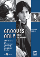 Grooves Only for Drumset - Marcus Boeltz