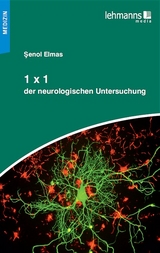 1x1 der neurologischen Untersuchung - Şenol Elmas