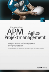 APM - Agiles Projektmanagement -  Uwe Vigenschow