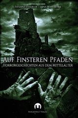 Auf finsteren Pfaden - Thomas Heidemann, Julia Annina Jorges, Tino Fremberg, Sabrina Železný, Diandra Linnemann, Anja Dreier, Michael Edelbrock, Markus Cremer, Detlef Klewer, Lena Carl, Karsten Beuchert, Dominik Seiberth, Atir Kerroum, Jutta Ehmke, Vanessa Betti, Pascal Klein, Simon Kahnert, Maria Rhein