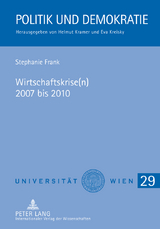 Wirtschaftskrise(n) 2007 bis 2010 - Stephanie Frank