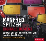 Digitale Demenz - Manfred Spitzer