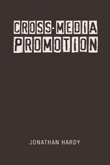 Cross-Media Promotion - Jonathan Hardy