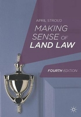 Making Sense of Land Law - Stroud, April