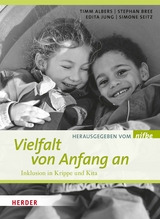 Vielfalt von Anfang an - Timm Albers, Stefan Bree, Edita Jung, Simone Seitz