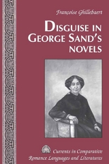 Disguise in George Sand’s Novels - Françoise Ghillebaert