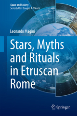 Stars, Myths and Rituals in Etruscan Rome - Leonardo Magini