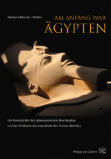 Am Anfang war Ägypten - Höveler-Müller, Michael