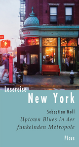 Lesereise New York - Sebastian Moll