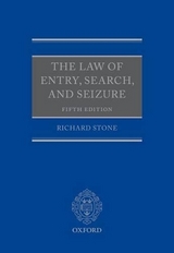 The Law of Entry, Search, and Seizure - Stone, Richard