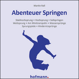 Abenteuer Springen - Martin Rall