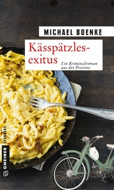 Kässpätzlesexitus - Michael Boenke