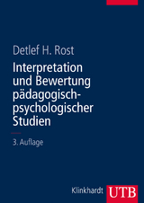 Interpretation und Bewertung pädagogisch-psychologischer Studien - Detlef Rost