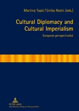 Cultural Diplomacy and Cultural Imperialism - 