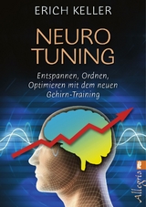 Neuro-Tuning - Erich Keller