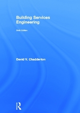 Building Services Engineering - Chadderton, David V.