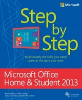 Microsoft Office Home and Student 2013 Step by Step - Melton, Beth; Dodge, Mark; Swinford, Echo; Schorr, Ben