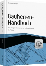 Bauherren-Handbuch - mit Arbeitshilfen online - Bernhard Metzger