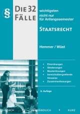 Die 32 wichtigsten Fälle Staatsrecht - Hemmer, Karl-Edmund; Wüst, Achim