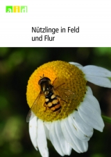 Nützlinge in Feld und Flur -  Freier, Stefan Kühne, Britta Friedrich