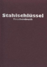 Stahlschlüssel-Taschenbuch 2013 - Wegst, Micah; Wegst, Claus