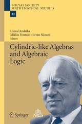 Cylindric-like Algebras and Algebraic Logic - 