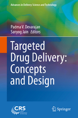 Targeted Drug Delivery : Concepts and Design - 