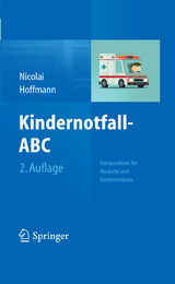 Kindernotfall-ABC - Thomas Nicolai, Florian Hoffmann