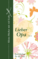 Lieber Opa... - 