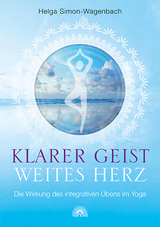 Klarer Geist - weites Herz - Helga Simon-Wagenbach