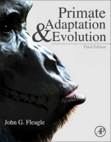 Primate Adaptation and Evolution - Fleagle, John