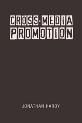 Cross-Media Promotion - Jonathan Hardy