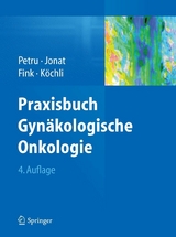 Praxisbuch Gynäkologische Onkologie - 