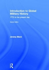 Introduction to Global Military History - Black, Jeremy