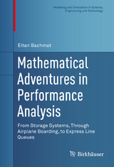 Mathematical Adventures in Performance Analysis - Eitan Bachmat