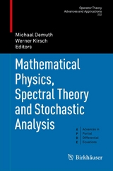 Mathematical Physics, Spectral Theory and Stochastic Analysis - 