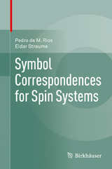 Symbol Correspondences for Spin Systems - Pedro de M. Rios, Eldar Straume