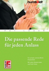 Die passende Rede für jeden Anlass - Pat Lauer