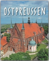 Reise durch Ostpreußen - Gunnar Strunz