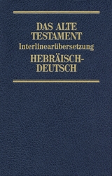 Interlinearübersetzung Altes Testament, hebr.-dt., Band 2 - Rita Maria Steurer