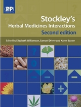 Stockley's Herbal Medicines Interactions - Williamson, Elizabeth M.; Driver, Samuel; Baxter, Karen