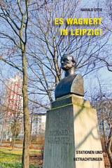 Es wagnert in Leipzig - Harald Otto