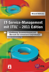 IT-Service-Management mit ITIL® – 2011 Edition - Roland Böttcher