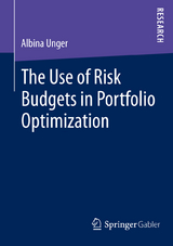 The Use of Risk Budgets in Portfolio Optimization - Albina Unger