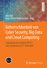 Beherrschbarkeit von Cyber Security, Big Data und Cloud Computing - 