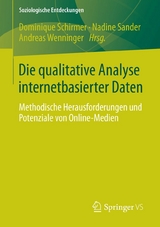 Die qualitative Analyse internetbasierter Daten - 