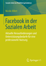 Facebook in der Sozialen Arbeit - Nicole Alfert